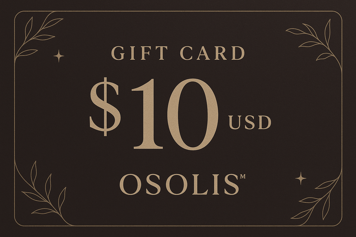 OSOLIS™ Gift Card $10 USD
