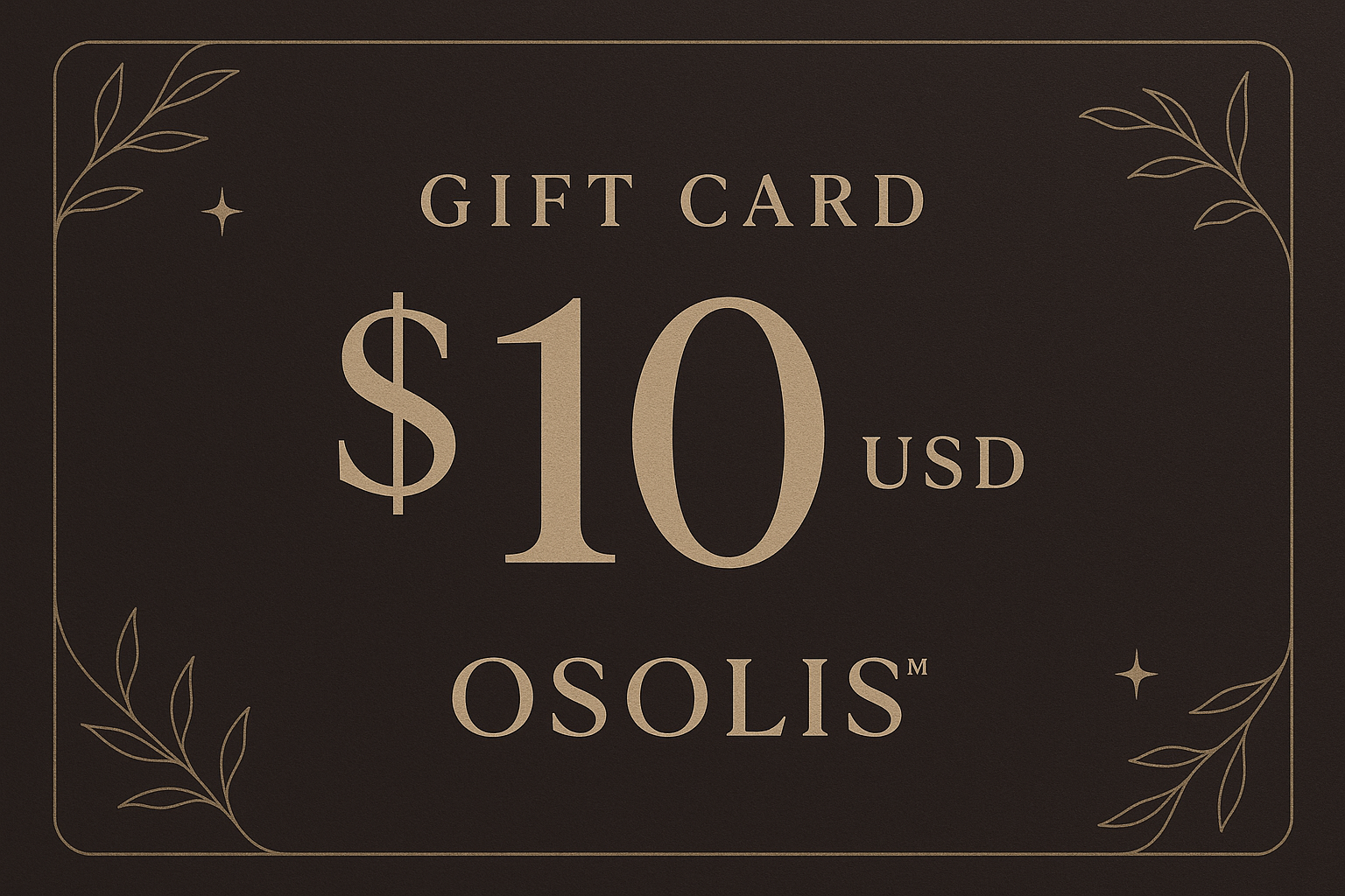 OSOLIS™ Gift Card $10 USD