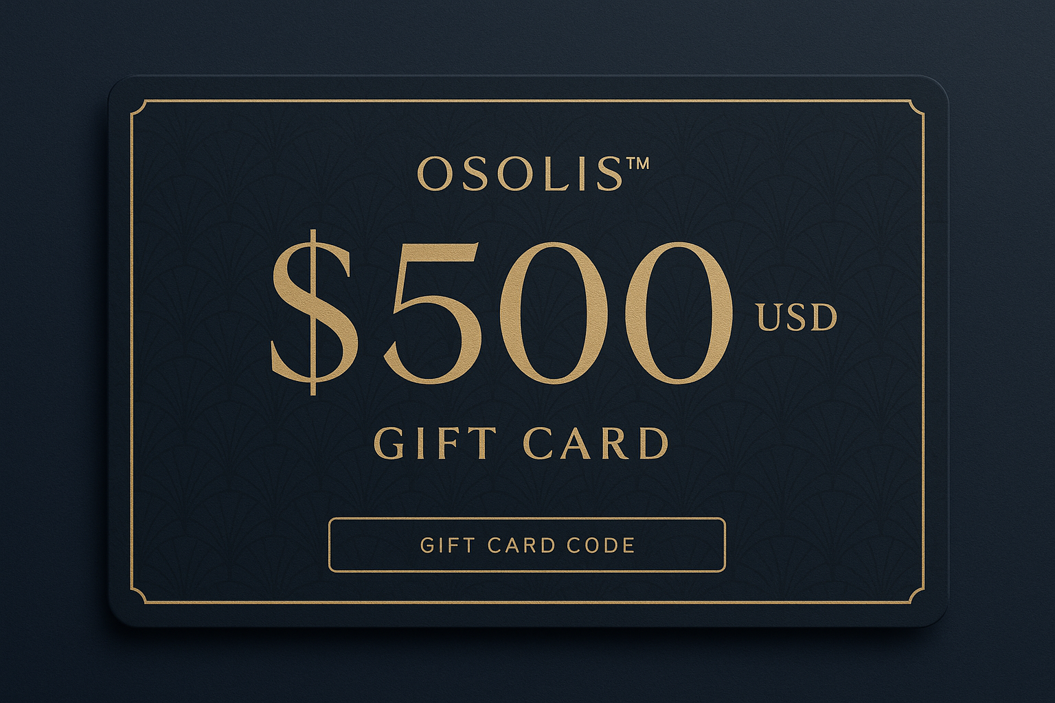 OSOLIS™ Gift Card $500 USD